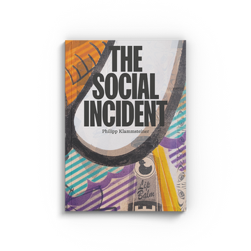 the social incident by philipp klammsteiner
